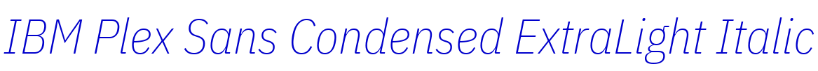 IBM Plex Sans Condensed ExtraLight Italic font